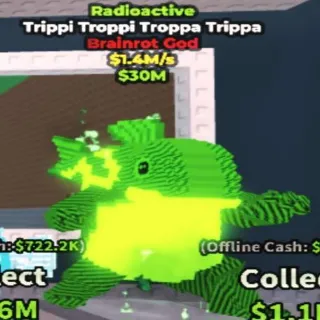 Radioactive Trippi Troppi Troppa Trippa