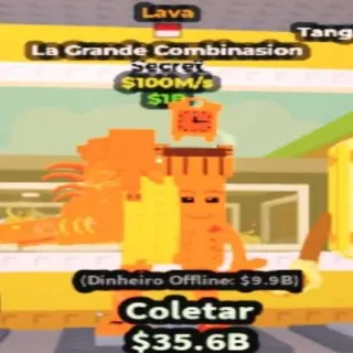 100m/s Lava La Grande Combinasion