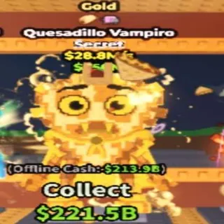 28.8m/s Gold Quesadillo Vampiro