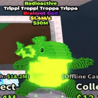 Radioactive Trippi Troppi Troppa Trippa