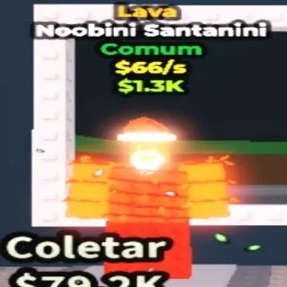 Lava Noobini Santanini