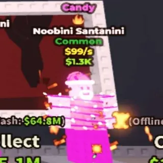 Candy Noobini Santanini