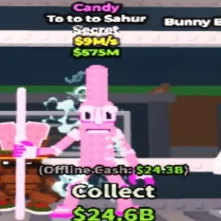 Candy To To To Sahur