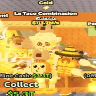 113.7m/s Gold La Taco Combinasion