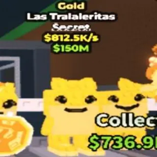 Gold Las Tralaleritas