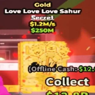 Gold Love Love Love Sahur