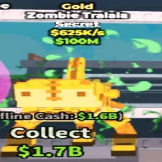 Gold Zombie Tralala
