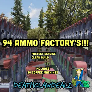 94 Ammo Factory’s Camp