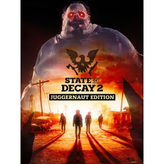 State of Decay 2: Juggernaut Edition (Instant Delivery)