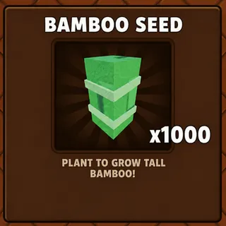 GROW A GARDEN2 | x1000 PIECES BAMBOO SEED 