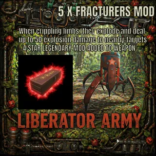 5 X FRACTURER'S MOD
