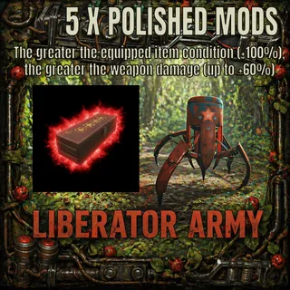5 X Polished legendary mod 