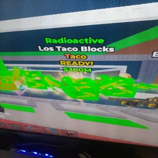Los Taco Blocks Radioactive
