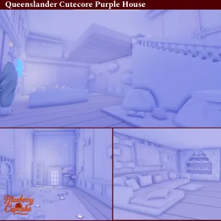 Queensland Cutecore Purple House