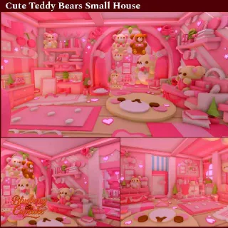 Cute Teddy Bears Small House