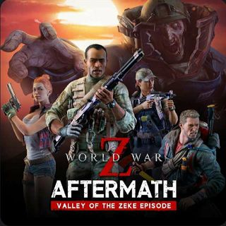 World War Z: Aftermath - Valley of the Zeke Episode - XBox One Games ...