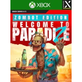 Welcome to ParadiZe - Zombot Edition