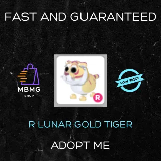 R LUNAR GOLD TIGER