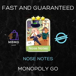 MONOPOLY GO | NOSE NOTES