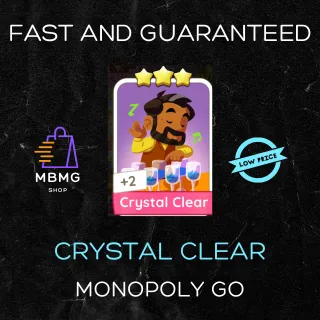 MONOPOLY GO | CRYSTAL CLEAR