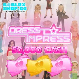 Dress to impress 50k cash | Instant - Fast Delivery