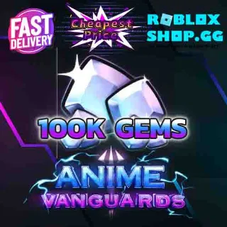 100KGems Anime Vanguards Account[Instant Delivery]