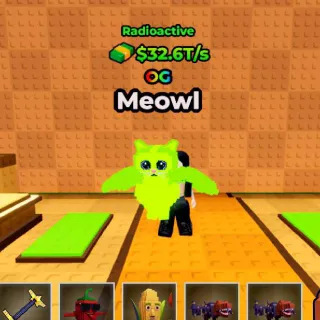 RADIOACTIVE Meowl 32.6T/s - Kick A Lucky Block