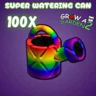 100x SUPER WATERING CAN - GROW A GARDEN 2