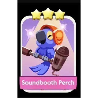 Soundbooth Perch 3⭐ Monopoly Go Sticker