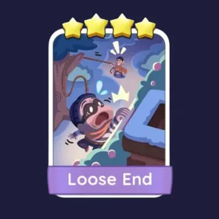 Loose End 4⭐ Monopoly Go Sticker