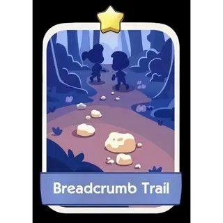 Breadcrumb Trail 1⭐ Monopoly Go Sticker