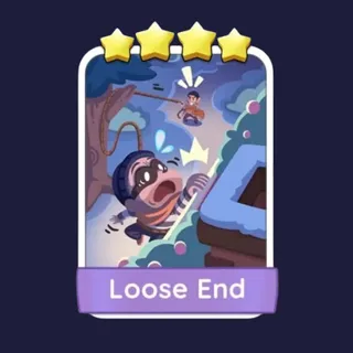 Loose End 4⭐ Monopoly Go Sticker