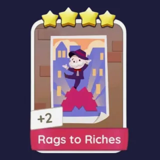 Rags to Riches 4⭐ Monopoly Go Sticker