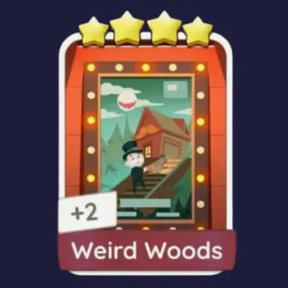 Weird Woods 4⭐ Monopoly Go Sticker