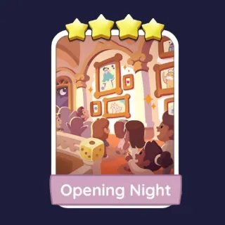 Opening Night 4⭐ Monopoly Go Sticker