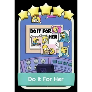 Do it For Her 5⭐ Monopoly Go Sticker