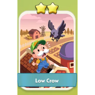 Low Crow 2⭐ Monopoly Go Sticker Set 6