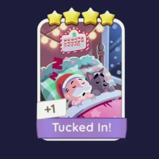 Tucked in! 4⭐ Monopoly Go Sticker