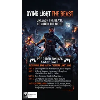 Dying Light: The Beast Modded Max Full