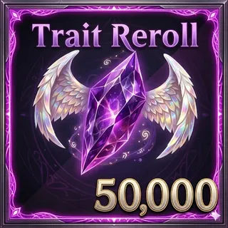 Trait reroll 50000x