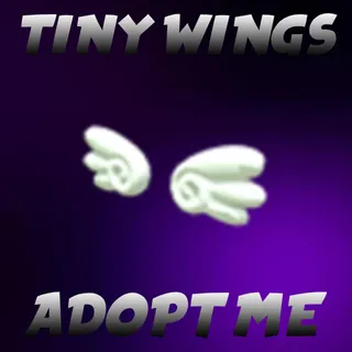 ADOPT ME TINY WINGS