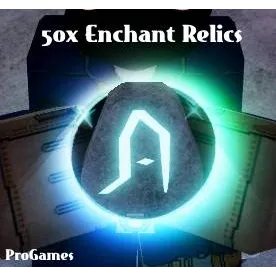 50x enchant relics