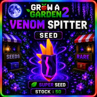  Venom Spitter Seed x50 GAG 2