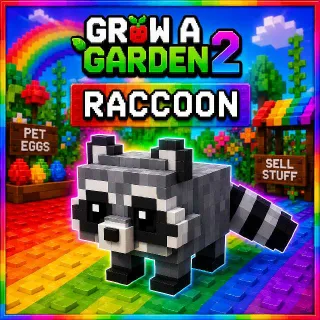 Grow A Garden 2 Raccoon Pet ( Super )
