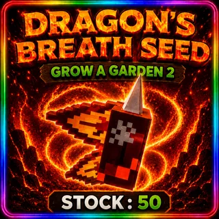 Dragon's Breath Seed x50 GAG 2 