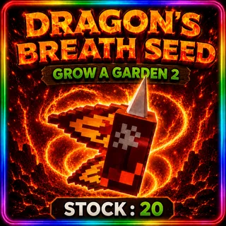 Dragon's Breath Seed x20 GAG 2 