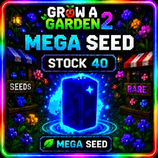 Mega Seed x40 Grow A Garden 2