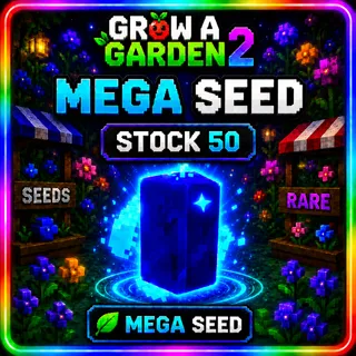 MEGA SEED x50 Grow A GARDEN 2