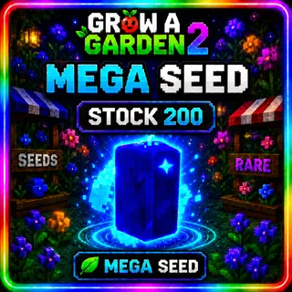 MEGA SEED x200 Grow A GARDEN 2