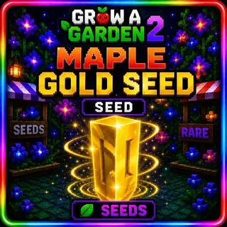 Maple Gold Seed X500 Grow A Garden 2
